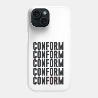 CONFORM Phone Case