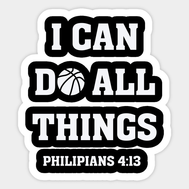 I Can Do All Things Christian Bible Verse Basketball T Shirt