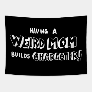 WeirdMom Tapestry