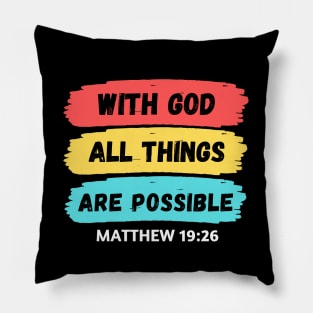 With God All Things Are Possible | Christian Saying Pillow