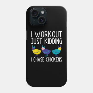 Funny Chasing Chickens Farmer Slogan Phone Case