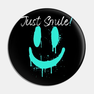 Just Smile Pin