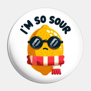 I'm So Sour: Cool Lemon Proclaims Pin