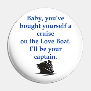 Love Boat Pin