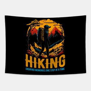 Hiking: Creating memories one step at a time Funny Tapestry