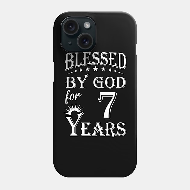 Blessed By God For 7 Years Christian Phone Case by Lemonade Fruit