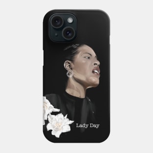 Lady Day Phone Case