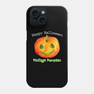 Happy Halloween Vintage Pumpkin Spooky Phone Case