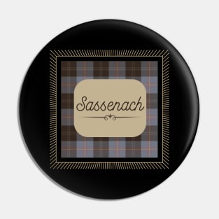 Sassenach Fraser Clan Tartan Pin