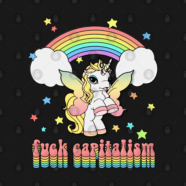 Discover Fuck Capitalism // Retro Unicorn Design - Anti Capitalism - T-Shirt