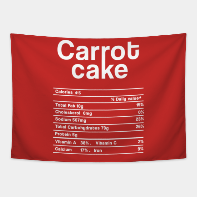 Carrot Cake Nutrition facts Food Funny Christmas Thanksgiving Gift
