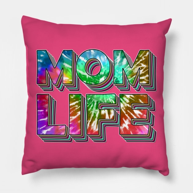 Mom Life Summertime Tie Dye Vibes Pillow by SpacemanTees