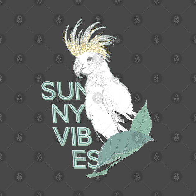 Cockatoo sunny vibes by SUNNY VIBES