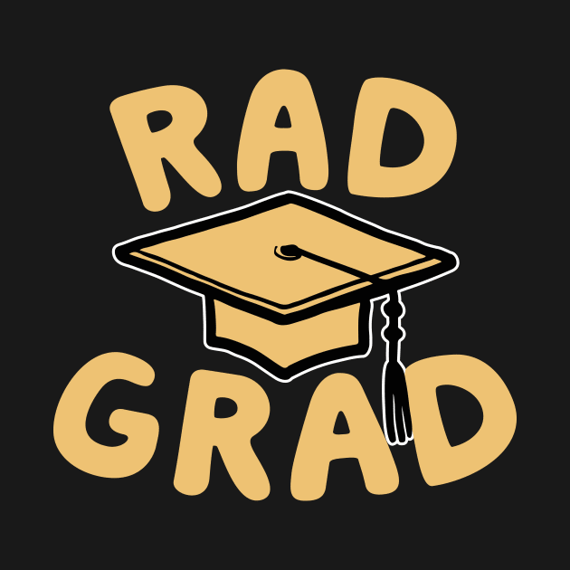 Rad Grad by thingsandthings