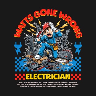 Funny Electrician T-Shirt