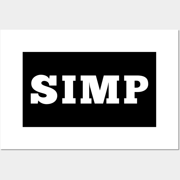 Simp Supreme Posters for Sale