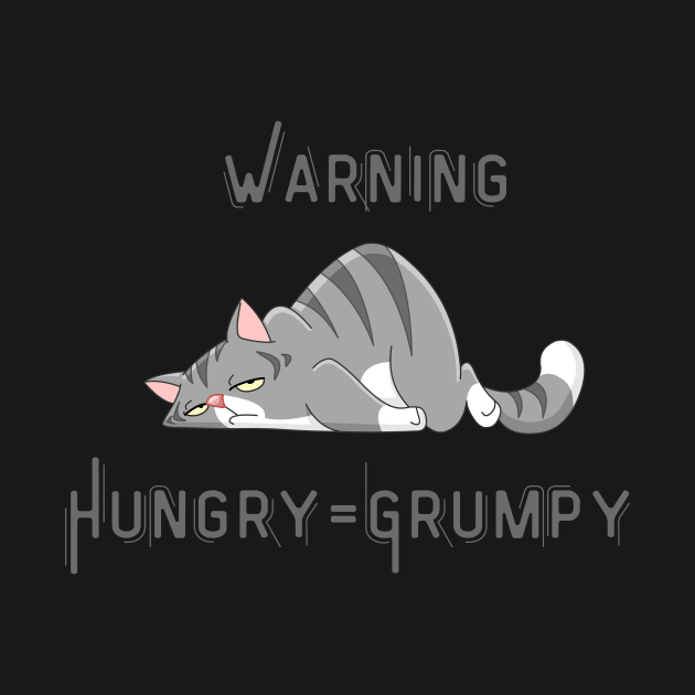 I am grumpy when hungry Tshirt by MbaireW