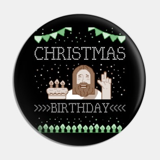 My Birthday Christmas Birthday Jesus Pin