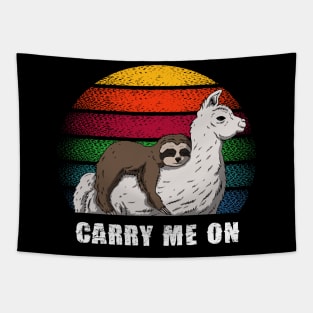 CARRY ME ON-  LLAMA & SLOTH Tapestry