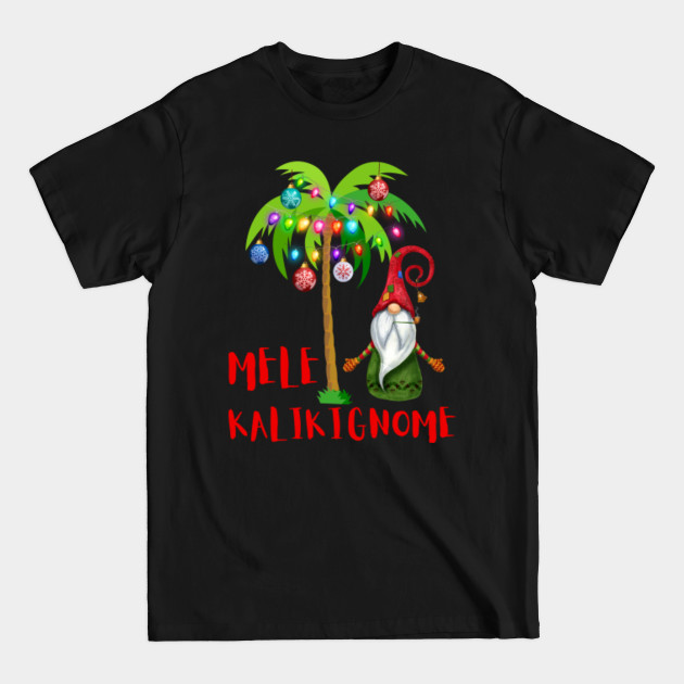 Disover mele kalikimaka - Christmas Vacation - T-Shirt