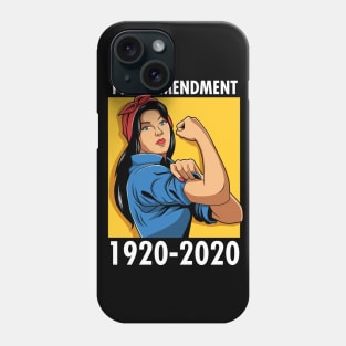 19th Amendment 1920-2020 Women's Right To Vote Feminist Phone Case