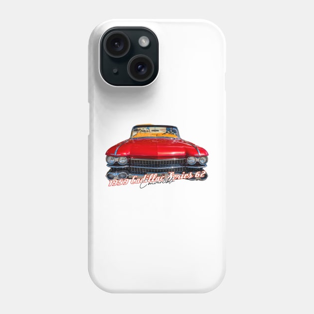 1959 Cadillac Series 62 Convertible Phone Case by Gestalt Imagery