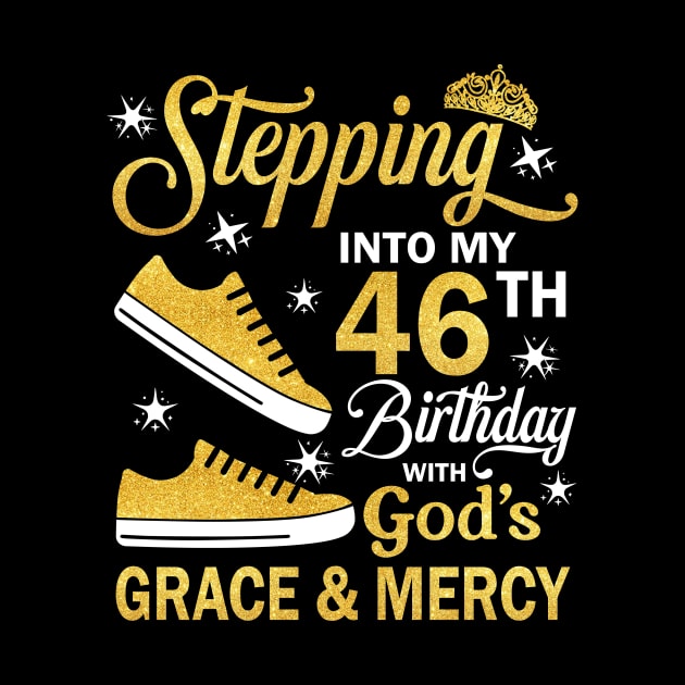 Stepping Into My 46th Birthday With God's Grace & Mercy Bday by MaxACarter