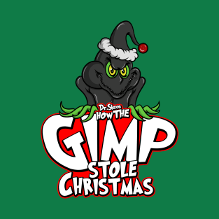 Dr.Slave How the Gimp stole christmas T-Shirt