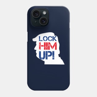 Lock Him Up! Because He's A Crmnl Phone Case