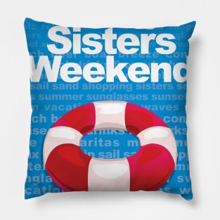 Okoboji Sisters Weekend Pillow