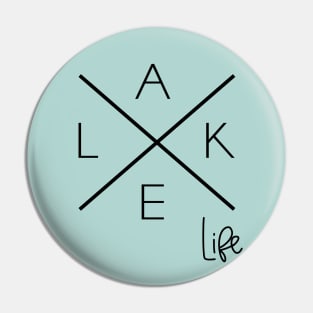 Lake Life Pin