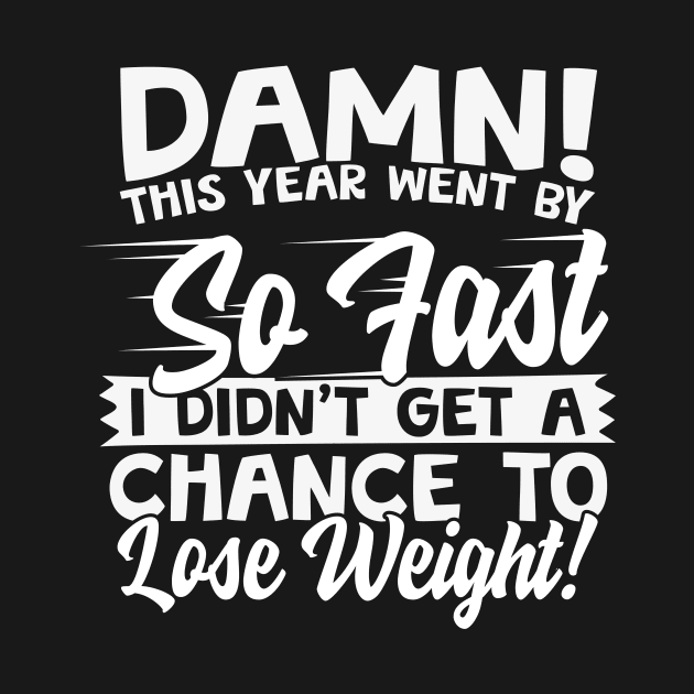 This Year Went By So Fast Weight Loss by thingsandthings