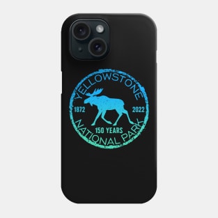 Yellowstone National Park 150 Years Moose Phone Case