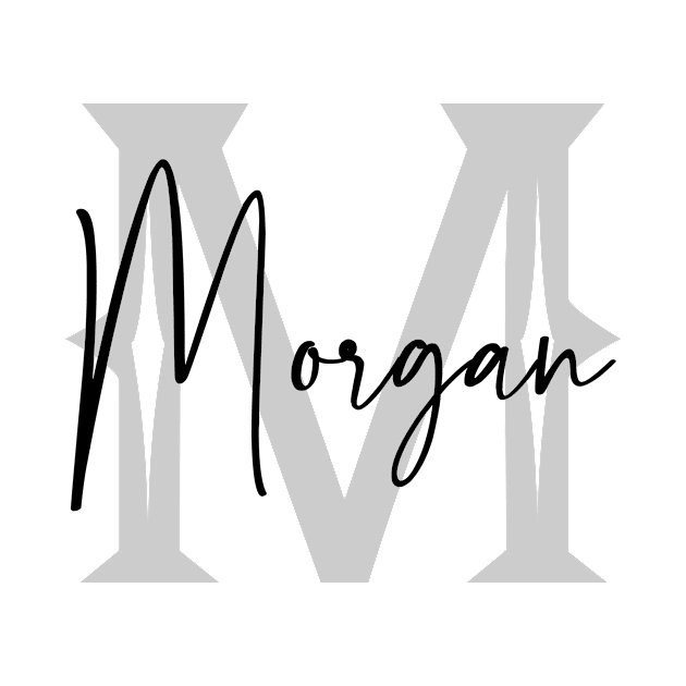 Morgan Second Name, Morgan Family Name, Morgan Middle Name by Huosani