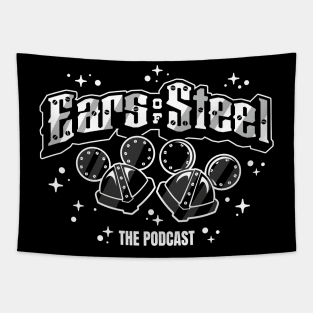The NEW Ears of Steel: The Podcast Tapestry
