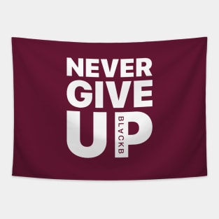 Never Give Up Tapestry