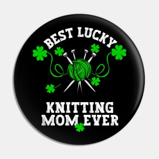 Best knitting Mom ever Pin