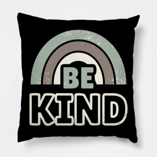 Be Kind 2 Pillow