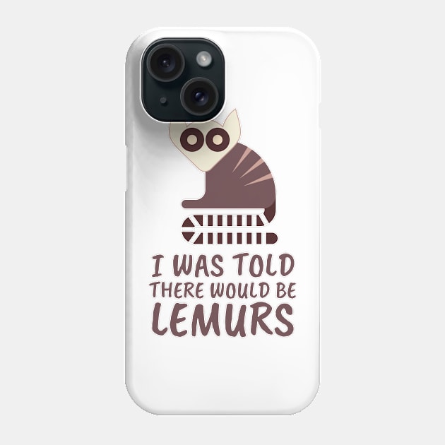 Cute Funny Lemur Lovers Phone Case by DMRStudio