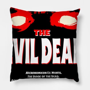 The Evil Dead Fan Art Pillow