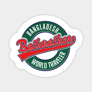 Bangladesh backpacker world traveler Magnet