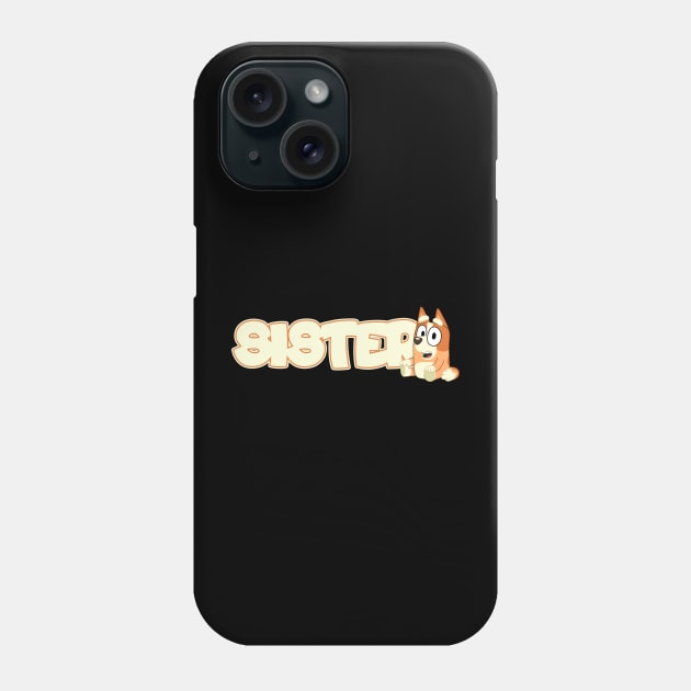 Bluey and Bingo Sister Birthday Family Phone Case by Justine Nolanz