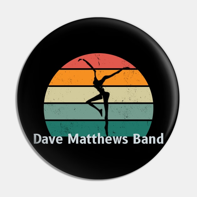 Dave Matthews Band - Retro Firedancer Pin by AwkwardTurtle