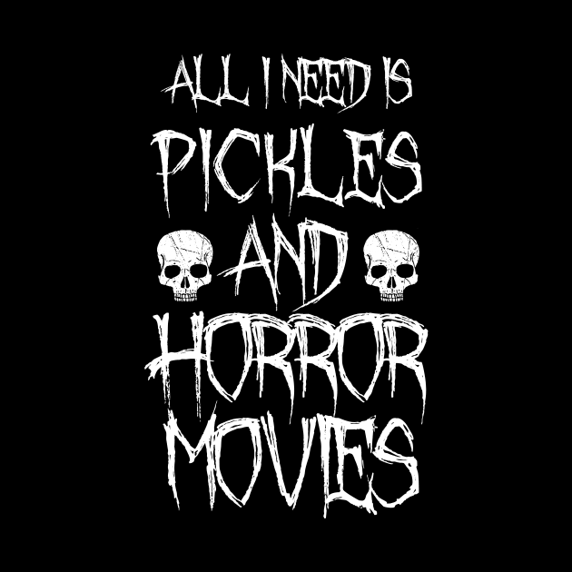 Pickles and horror movies by LunaMay