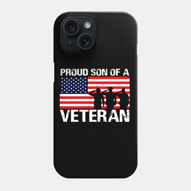 Proud Son of a Veteran Veterans Son Phone Case by nahuelfaidutti