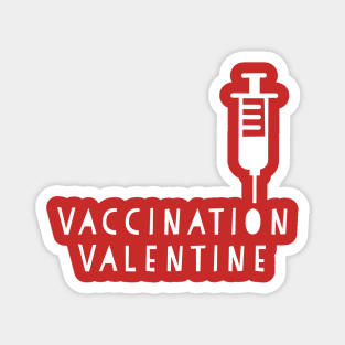 Valentine Vaccination, Vaccine Valentine, Doctors Valentine, Nurses Valentine Magnet