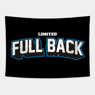 LIMITED FULLBACK Tapestry