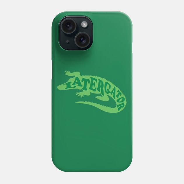 Later Gator Phone Case by oddmatter