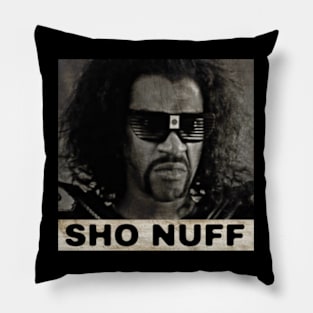 Sho Nuff Pillow