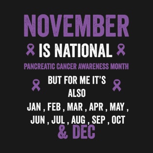 pancreatic cancer awareness - November purple ribbon month T-Shirt